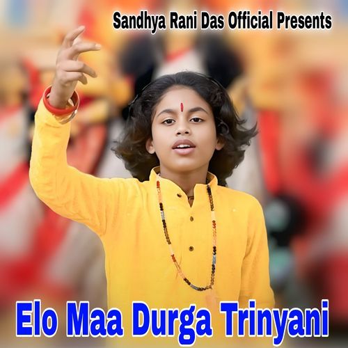 Elo Maa Durga Trinyani