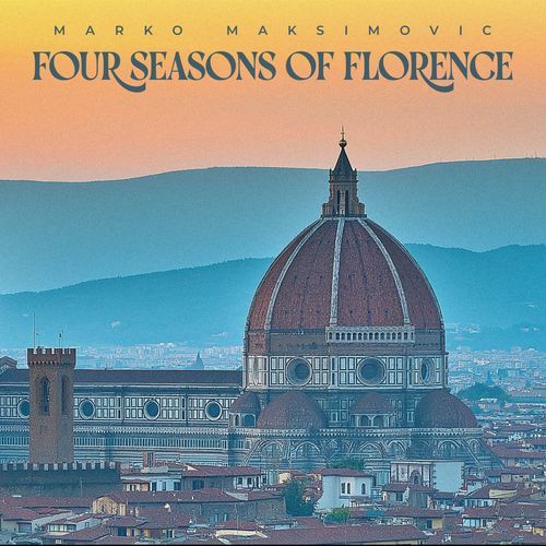 Four Seasons of Florence