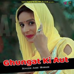 Ghungat Ki Aut-Ng8dW0dFdXU