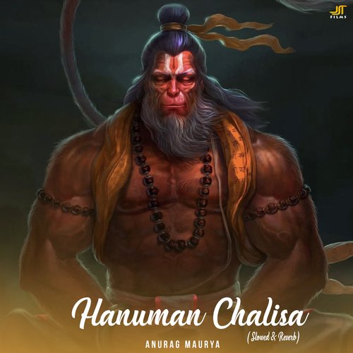 Hanuman Chalisa (Slowed & Reverb)