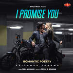 I Promise You - Romantic Poetry