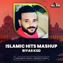 Islamic Hits Mashup Riyas Ksd