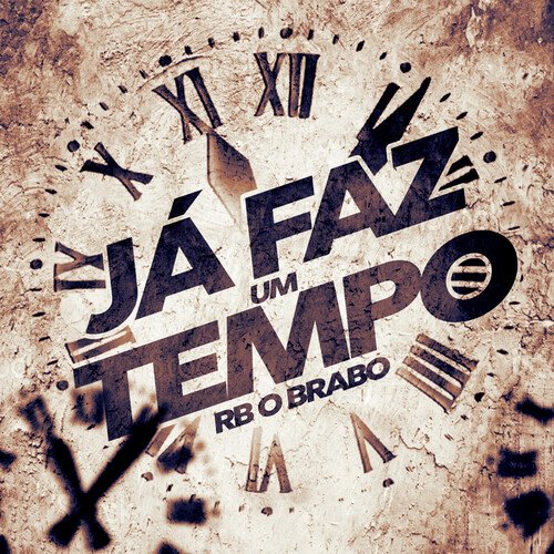 Já Faz um Tempo_poster_image