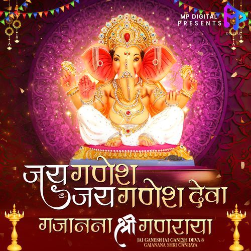 Jai Ganesh Jai Ganesh Deva Gajanana Shri Ganraya