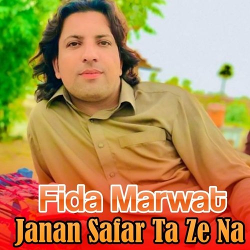 Janan Safar Ta Ze Na