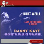 Weill: Lady in the Dark: My Ship (From Musical „Lady In The Dark")