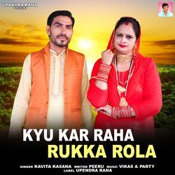 Kyu Kar Raha Rukka Rola-FwscYTcBbwo