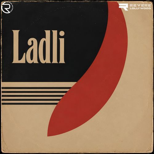 Ladli (Original Motion Picture Soundtrack)