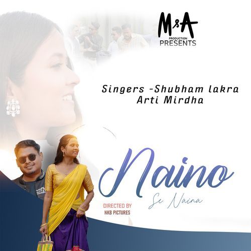 Naino Se Naina