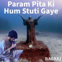 Param Pita Ki Hum Stuti Gaye - Male-Gj1Gd1lYR3c