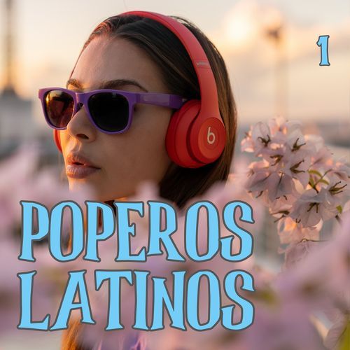 Poperos Latinos Vol. 1