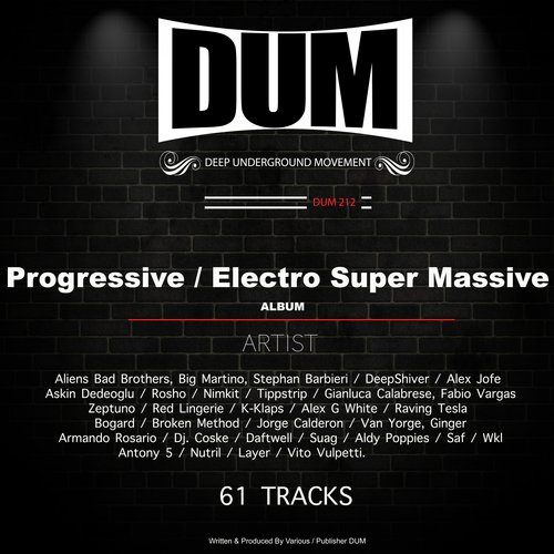 Progressive / Electro Super Massive