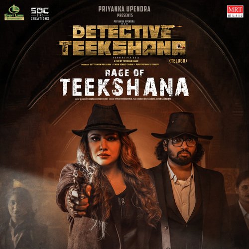 Rage Of Teekshana (From "Detective Teekshana")