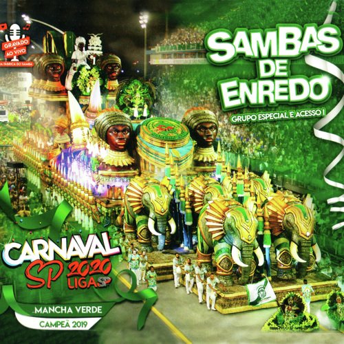 Sambas de Enredo Carnaval São Paulo 2020
