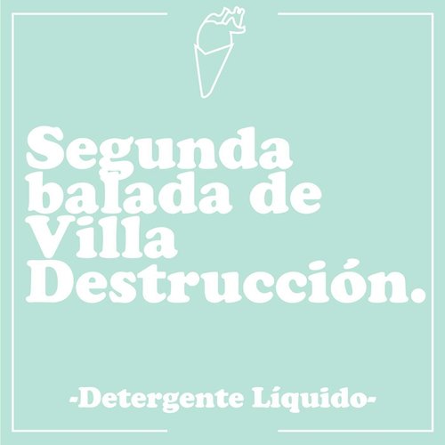 Segunda Balada de Villa Destrucción cover art