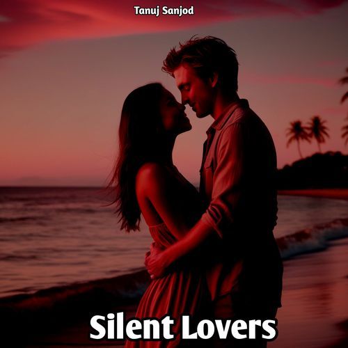 Silent Lovers