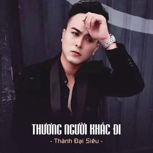 Thương Người Khác Đi_poster_image