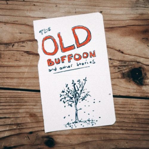 The Old Buffoon and Other Short Stories
