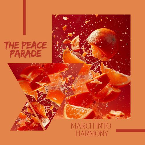 The Peace Parade: March into Harmony_poster_image