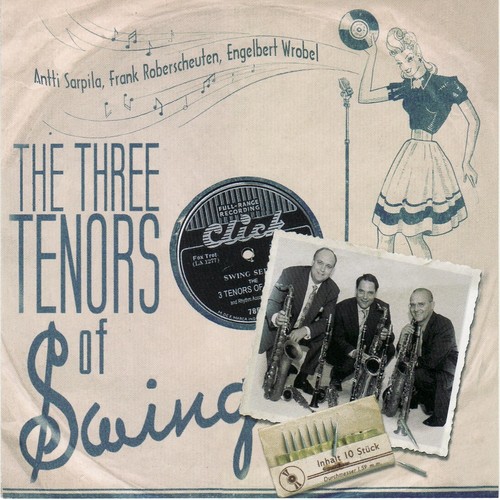 The Three Tenors of Swing