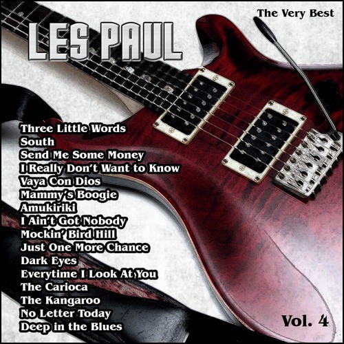 The Very Best: Les Paul Vol. 4