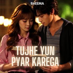 Tujhe Yun Pyar Karega-LyUgSxVkf3c