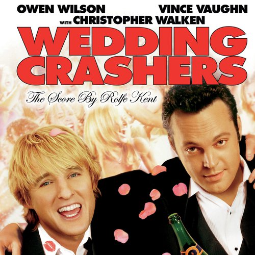 Wedding Crashers (The Score)