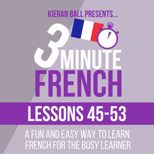 3 Minute French - Lessons 45-53_poster_image