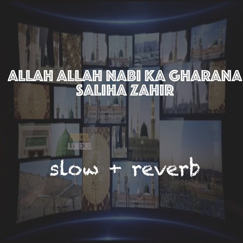 Allah Allah Nabi Ka Gharana cover art