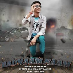 BADNAAM NAAM