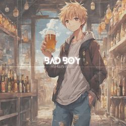 Bad Boy-FSIjYjFzX2Q