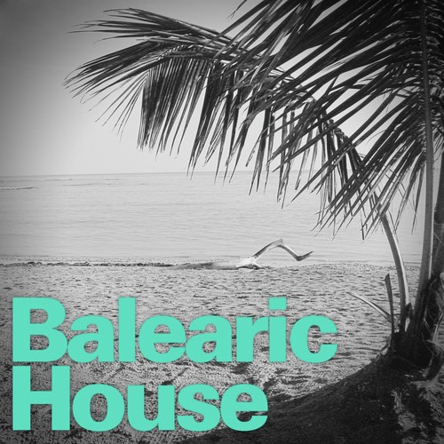 Balearic House