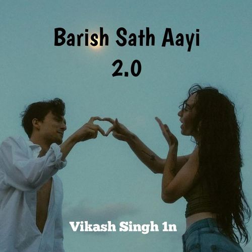 Barish Sath Aayi 2.0_poster_image