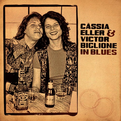 Cássia Eller & Victor Biglione In Blues