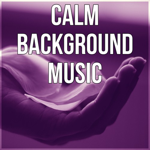 Calm Background Music - Relaxation, Spa, Soothing Music, Nature Sound, Massage Music, Peaceful Music, Deep Sleep