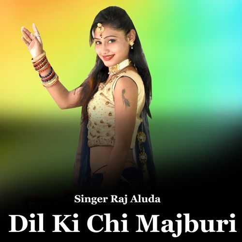 Dil Ki Chi Majburi