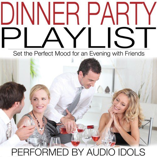 Dinner Party Playlist
