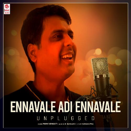 Ennavale Adi Ennavale - Unplugged
