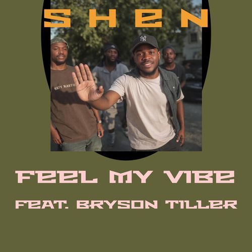 Feel My Vibe (feat. Bryson Tiller)