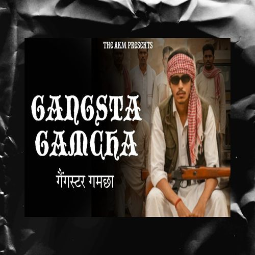 Gangster Gamcha