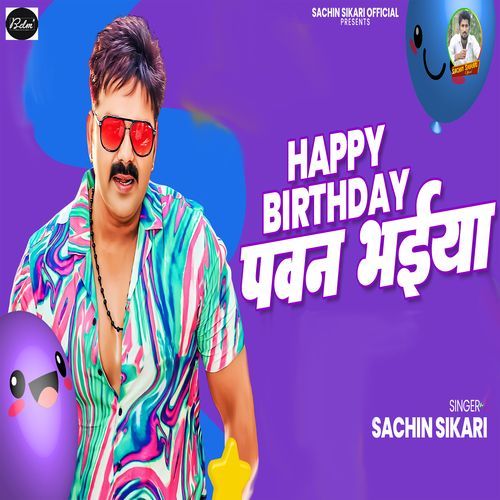 Happy Birthday Pawan Bhaiya