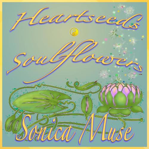 Heartseeds-Soulflowers