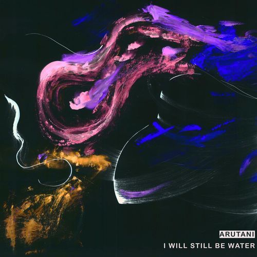 I Will Still Be Water - EP