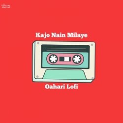 Kajo Nain Milaye (Pahari Lofi)-OQwveAZCZ2w