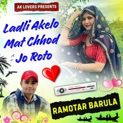 Ladli Akelo Mat Chhod Jo Roto-SD4iByxBDnA