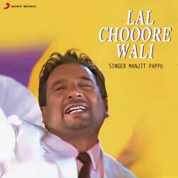 Lal Choore Wali-PVFfAxMddXs