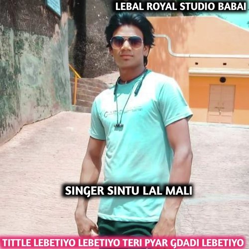 LEBETIYO LEBETIYO TERI PYAR GDADI LEBETIYO (Rajsthani)