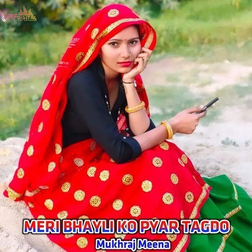 MERI BHAYLI KO PYAR TAGDO