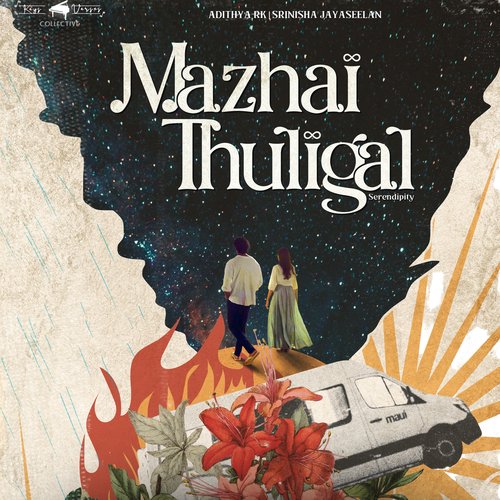 Mazhai Thuligal - Serendipity