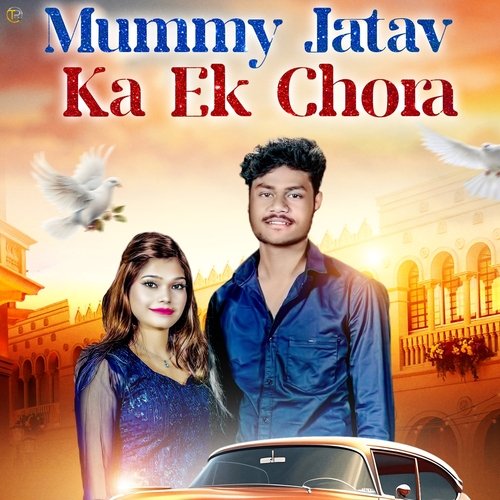 Mummy Jatav Ka Ek Chora_poster_image